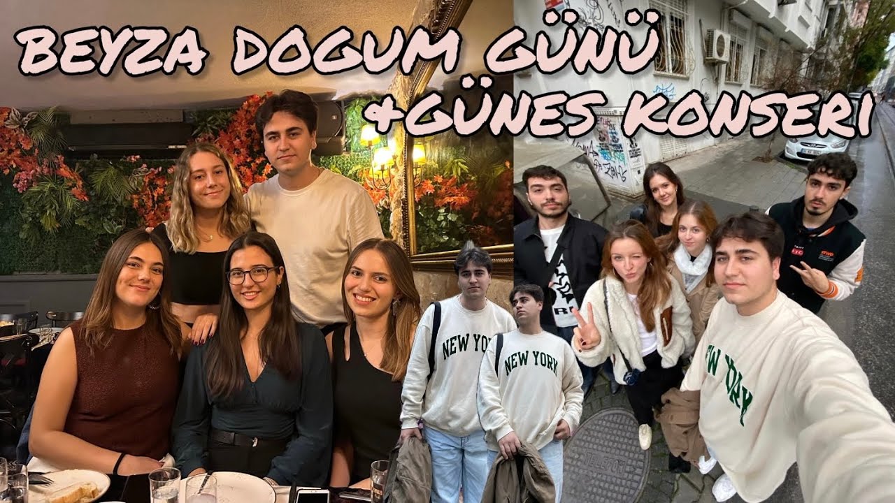 beyzo doğum günü kutlamaları ve güneş konseri | vlog