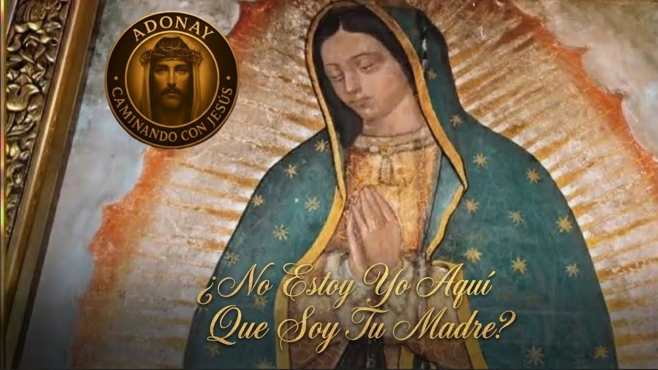 📜 La Historia de la Virgen de Guadalupe | Amor, Milagro y Esperanza @AdonayCaminandoConJesus