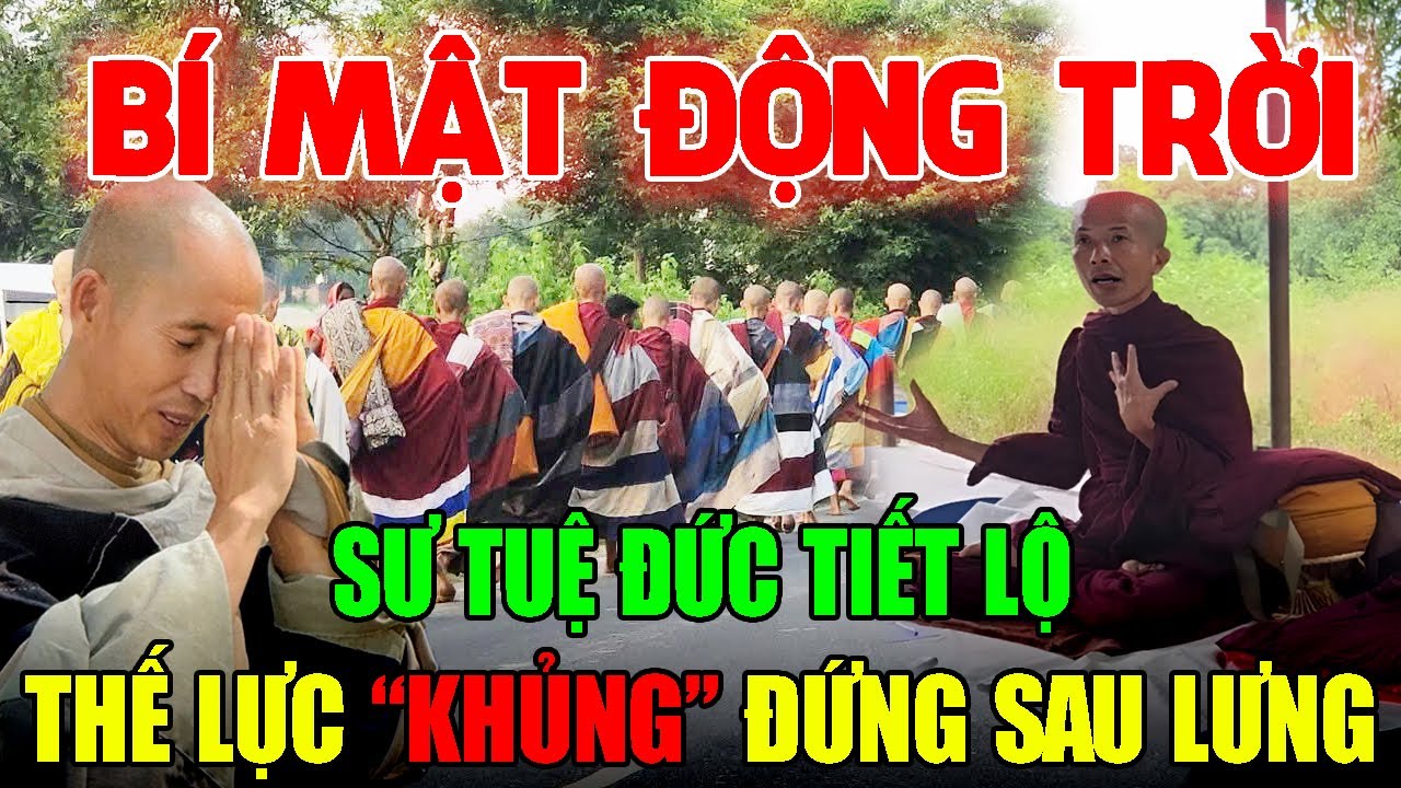 Sư Tuệ Đức Tiết LộThế Lực Ngầm Đứng Sau Chỉ Đạo Âm Mưu Phá Thầy Minh Tuệ