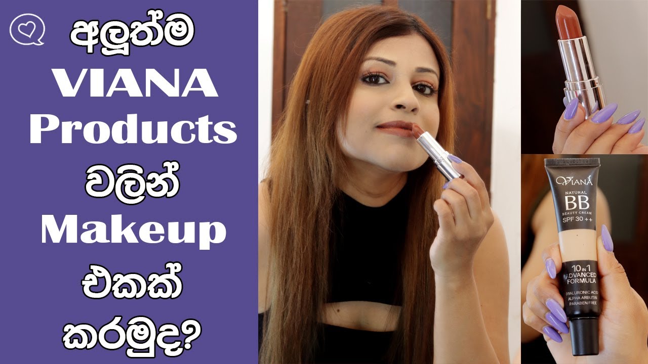Easy Makeup Look With New VIANA Products
