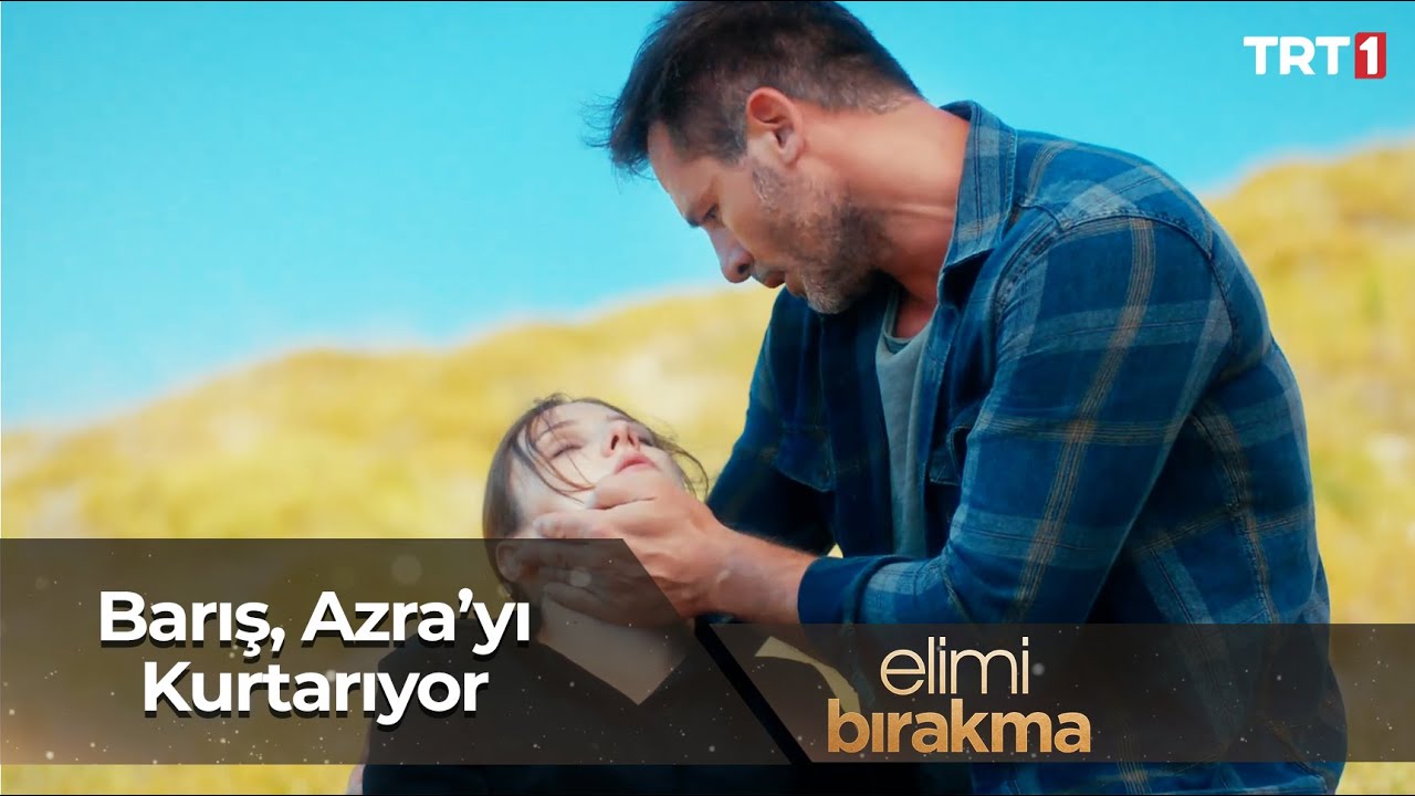 Uçurumun kenarında fenalaşan Azra'nın yardımına Barış geliyor. - Elimi Bırakma 44.Bölüm