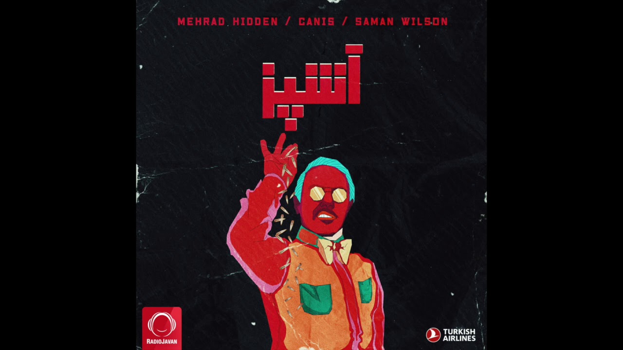 Mehrad Hidden Ft Canis & Saman Wilson - 