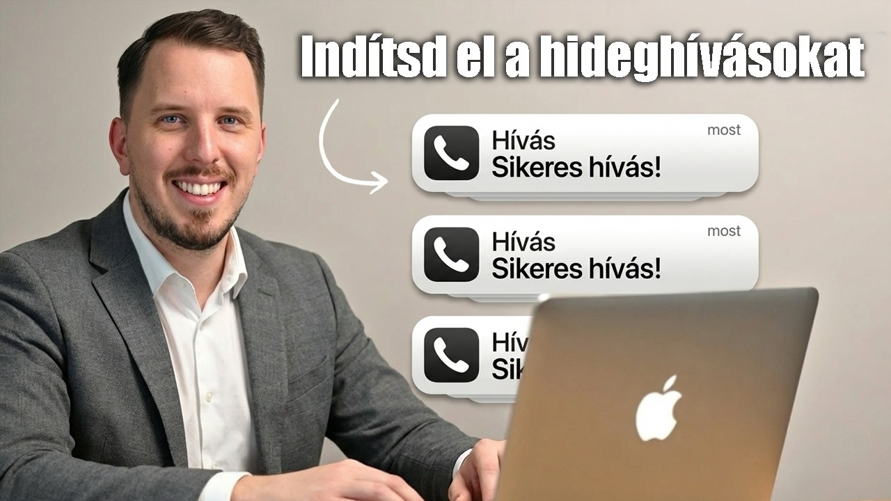 A Legjobb magyar nyelvű Hideghívás Tréning a YOUTUBE-ON (+Hideghívás tréning ingatlanosoknak)