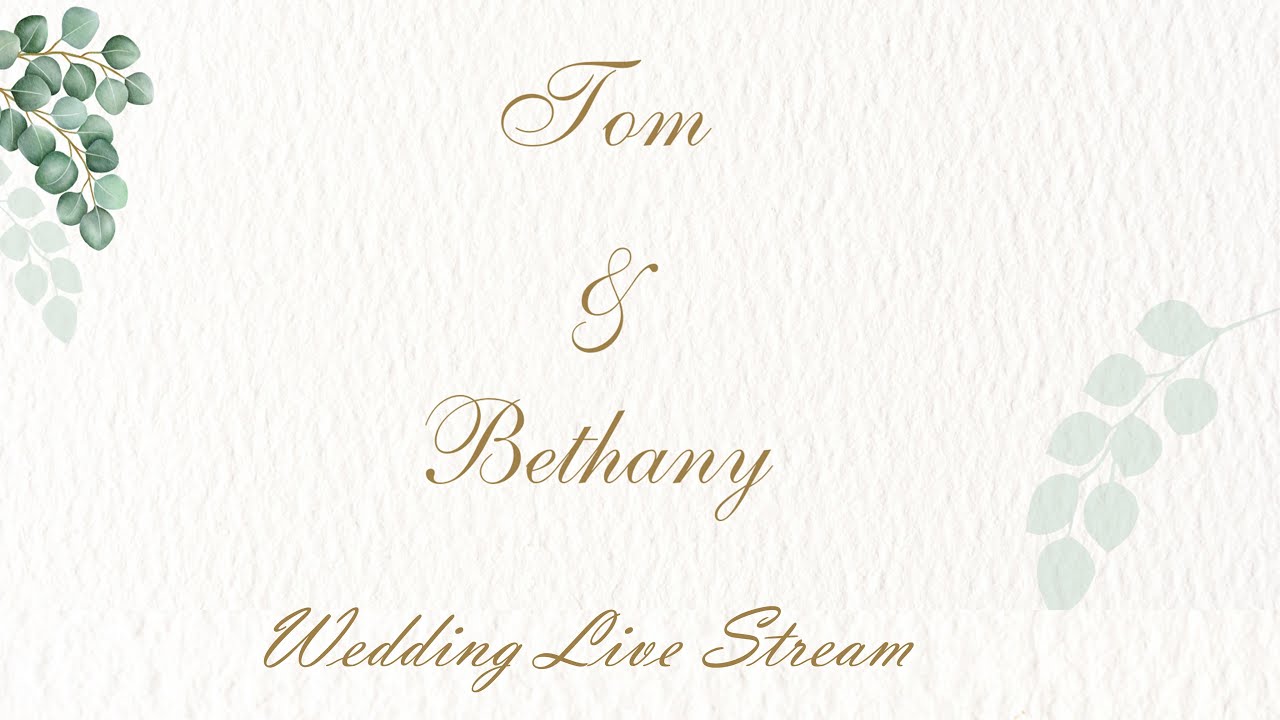 The Wedding of Tom Hunter and Bethany Cooper  - 4 April 2024, Carey Baptist Church, Reading UK