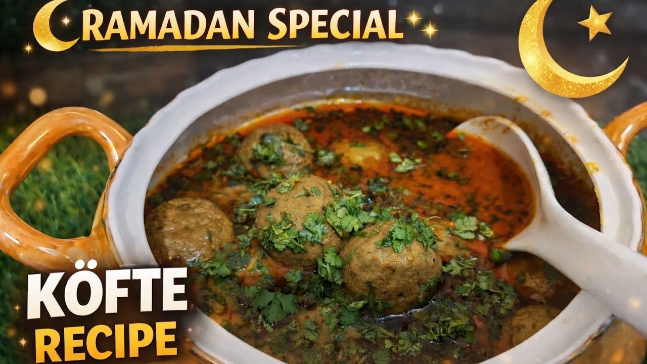 Ramadan Special Kofte Recipe | Dadi Mammi se bante chale aa rahe riwayeti (रिवायती) kofte