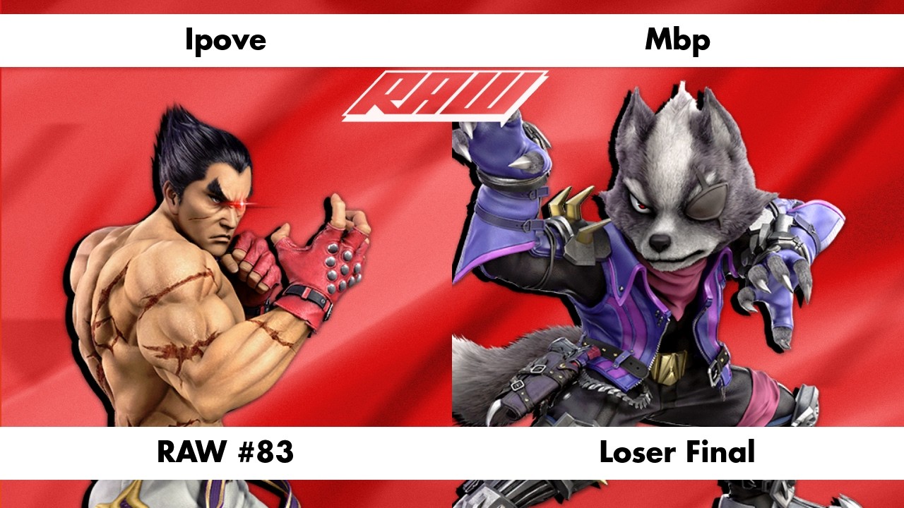 RAW #83 - Ipove (Kazuya) Vs. Mbp (Wolf) - Loser Final