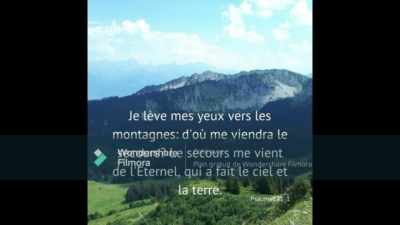 Je lève les yeux vers les montagnes
