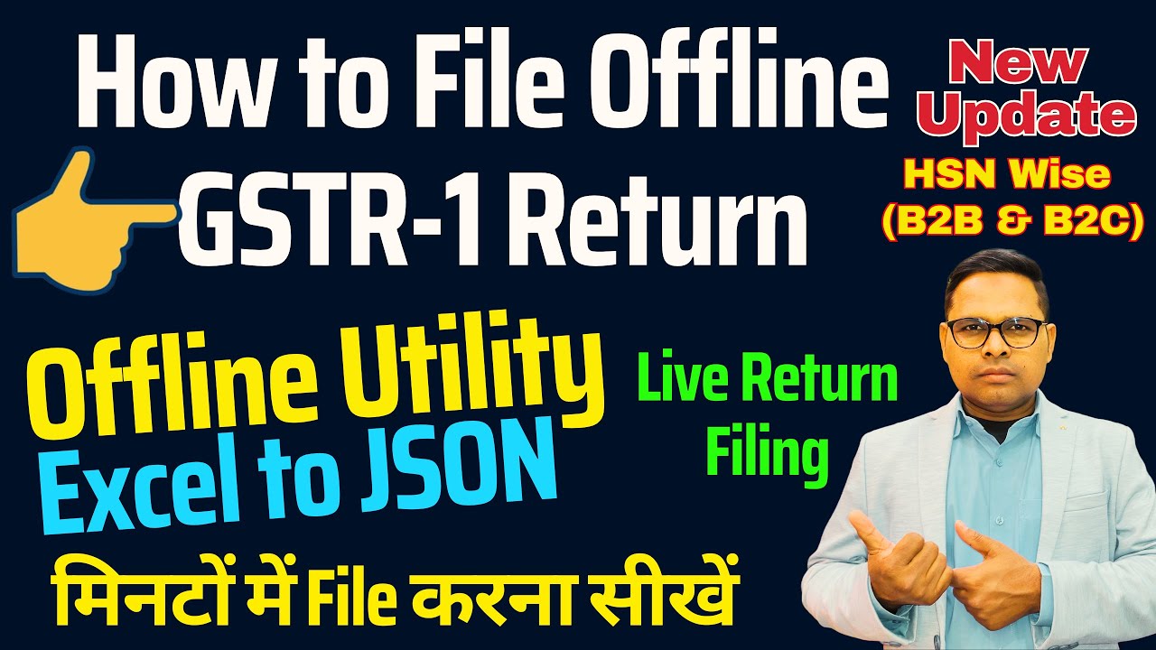 Offline GSTR-1 Filing | How to File GSTR-1 Return | HSN Wise B2B & B2C