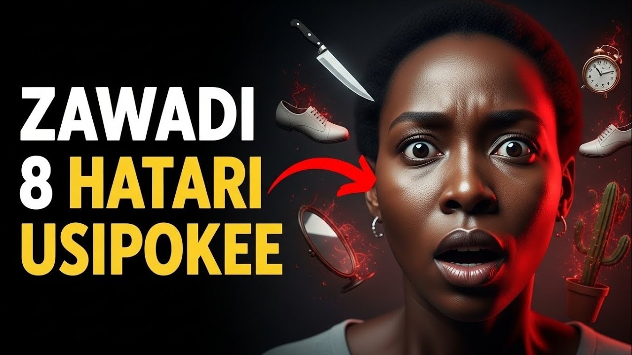 USIPOKEE HIZI: Zawadi 8 Zinazovuta Mikosi na Umaskini 🚫