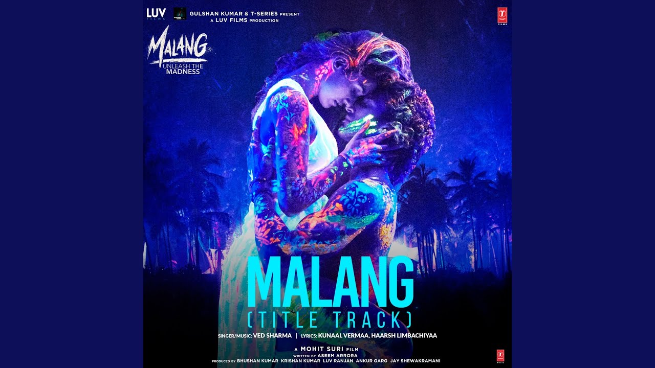 Malang (Title Track) (From 