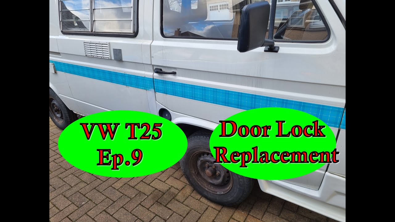 VW T25 Episode 9: Replacing The Door Handles