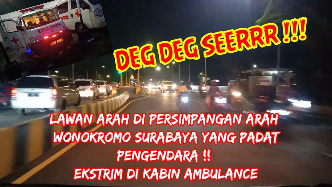 Terpaksa lawan arah karena macet | ambulance indonesia | pengawalan ambulance