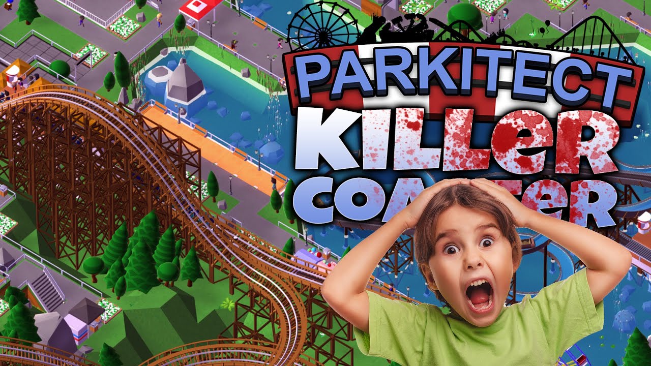 Parkitect Gameplay Part 1 - The Killer Roller Coaster! (Let's Play Parkitect Part 1) Pre Alpha 5