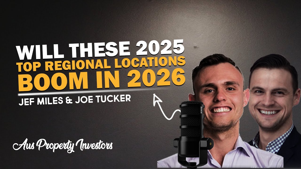 Will These 2025 Top Regional Locations Continue to Boom in 2026 - Jef & Joe 🤝 - 17/12/2025 -AUS Prop