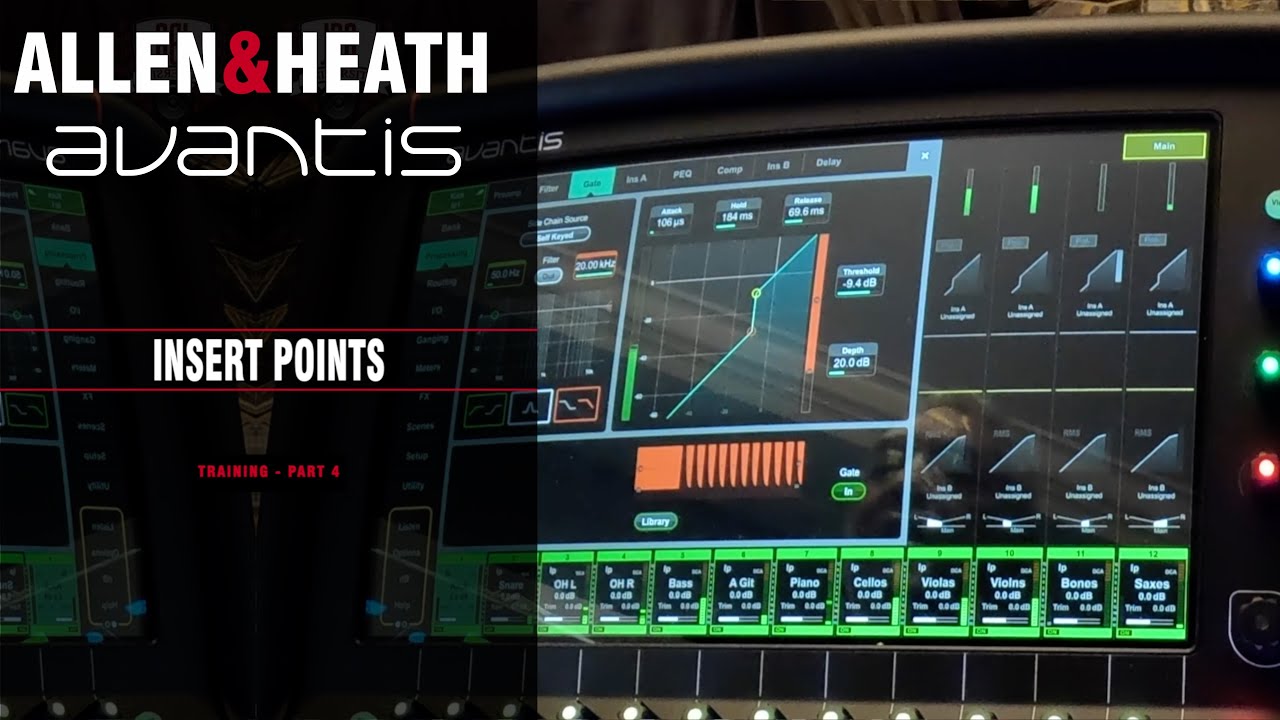 Allen & Heath Avantis Workshop Part 4 - Insert Points
