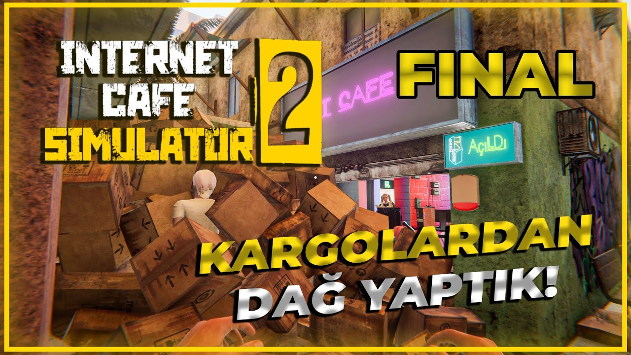 500 SİPARİŞ VERDİK! KUTULARDAN DAĞ OLDU! 💻 | Internet Cafe Simulator 2 - FINAL