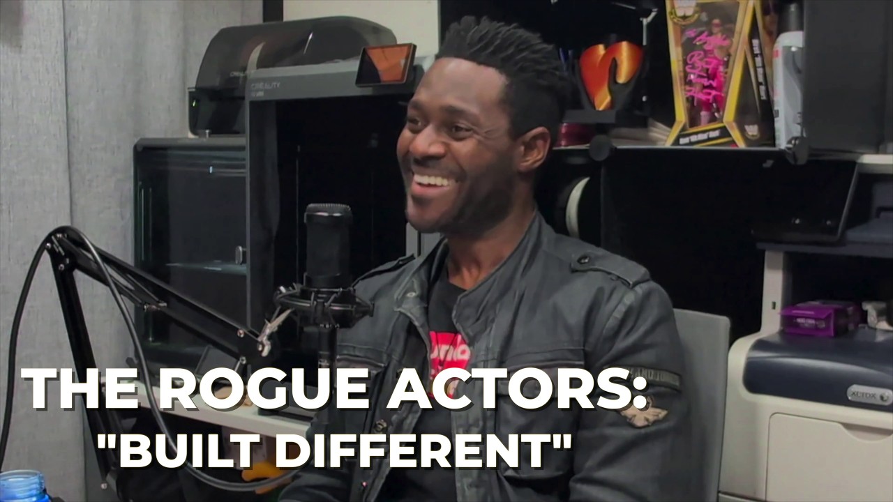 The Rogue Actors Podcast - Ep.  05 - 