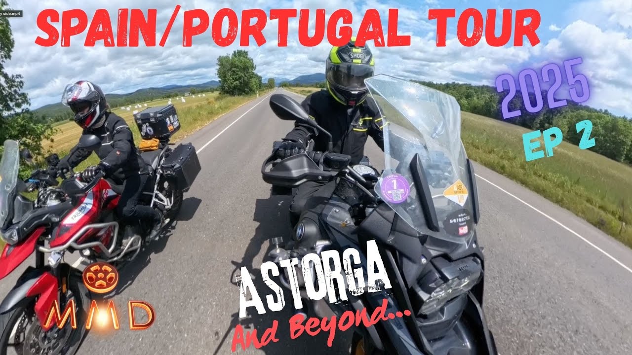 Spain/Portugal 2025 tour on a BMW 1250 GSA and Triumph Tiger 900 - Ep 2