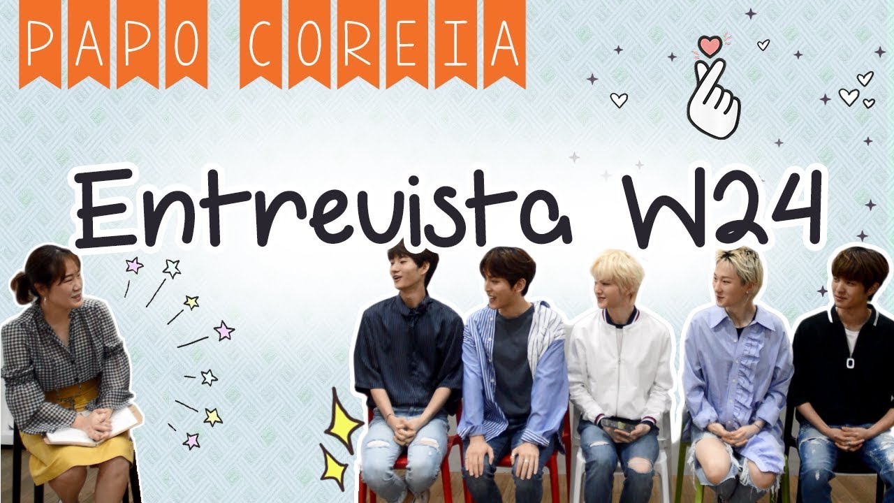 [Entrevista] W24 UM GRUPO TALENTOSO DESSES!