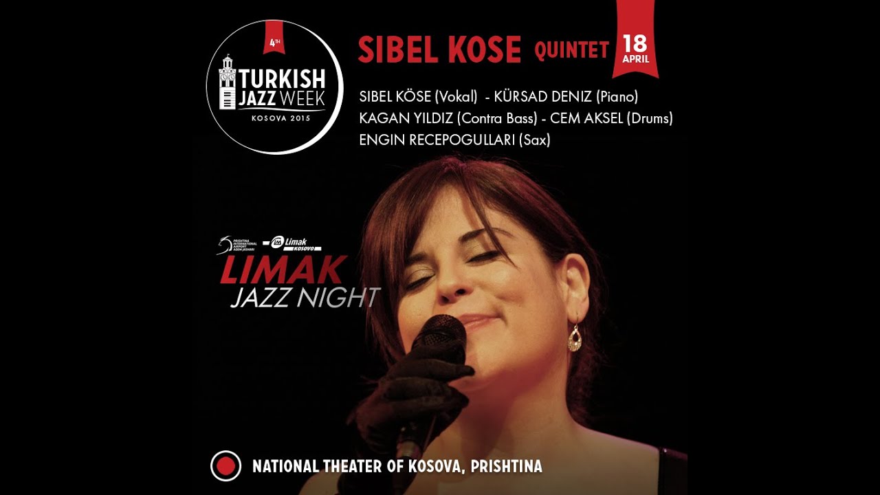 SIBEL KOSE QUINTET @ Turkish Jazz Week #4 Editon