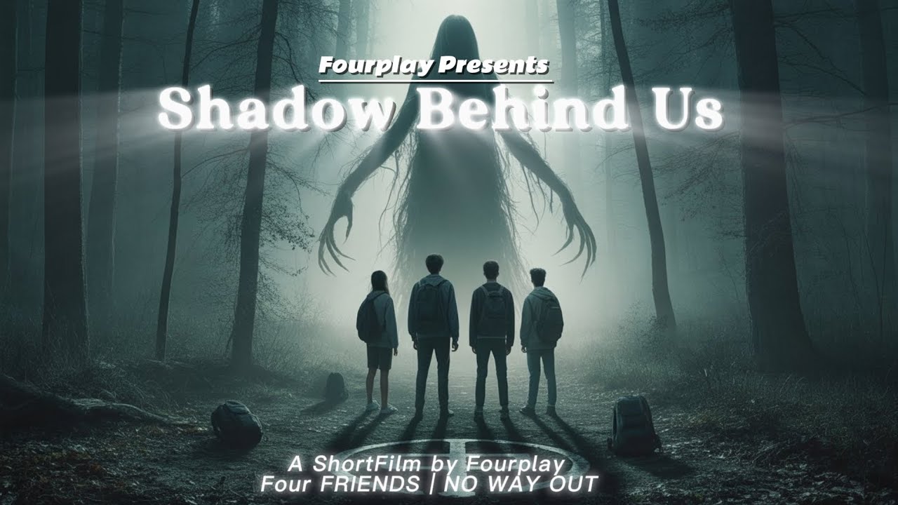 SHADOW BEHIND US  | Horror Short Film | 