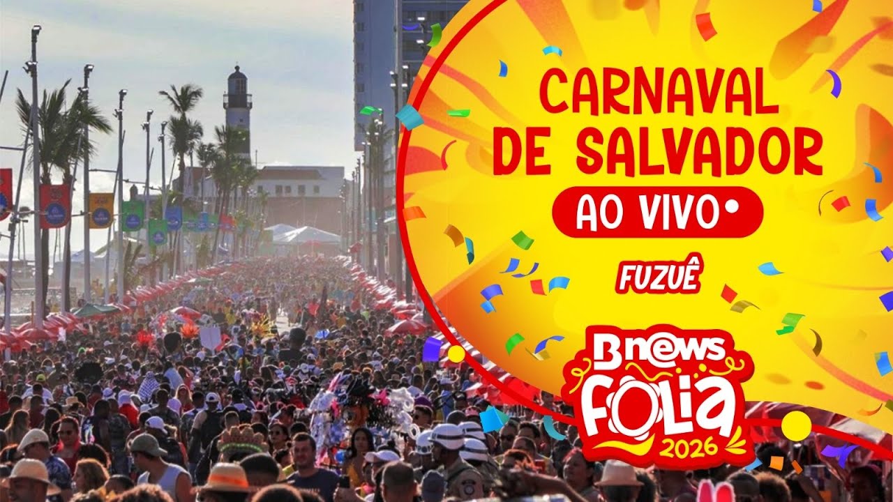 FUZUÊ AO VIVO - CARNAVAL DE SALVADOR 2026
