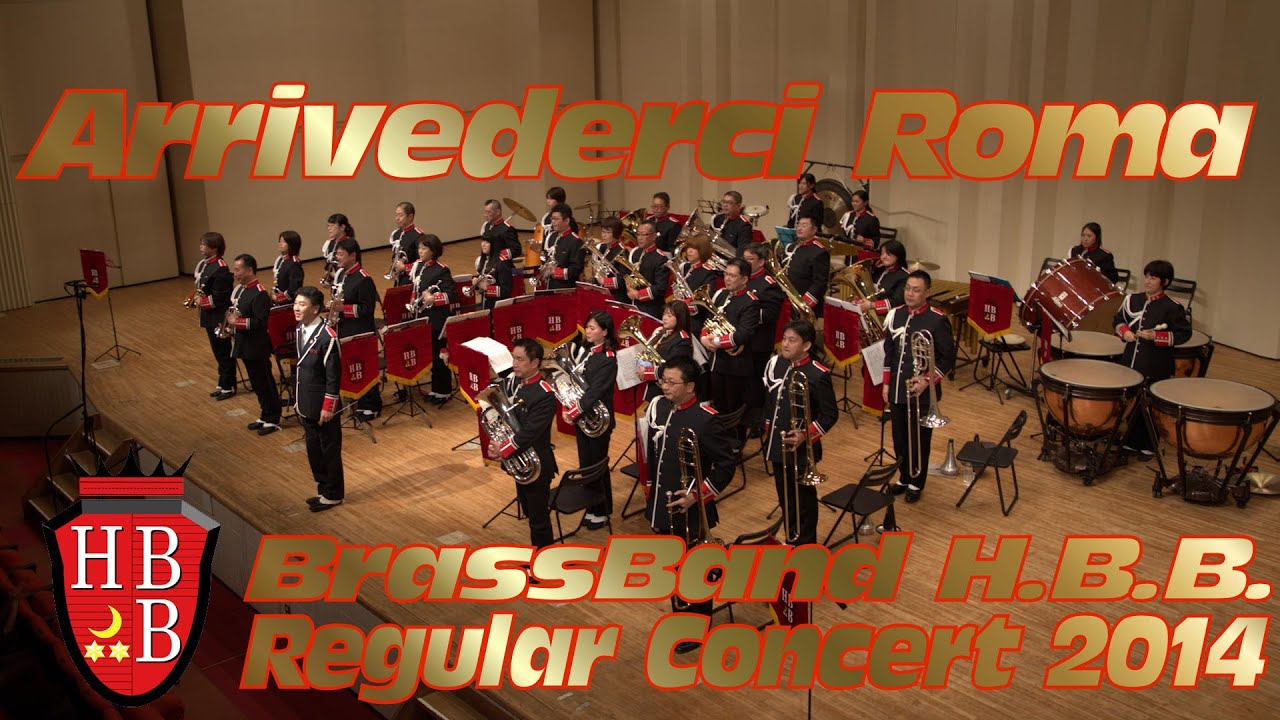 Arrivederci Roma (Renato Rascel / Sandy Smith) Regular Concert 2014