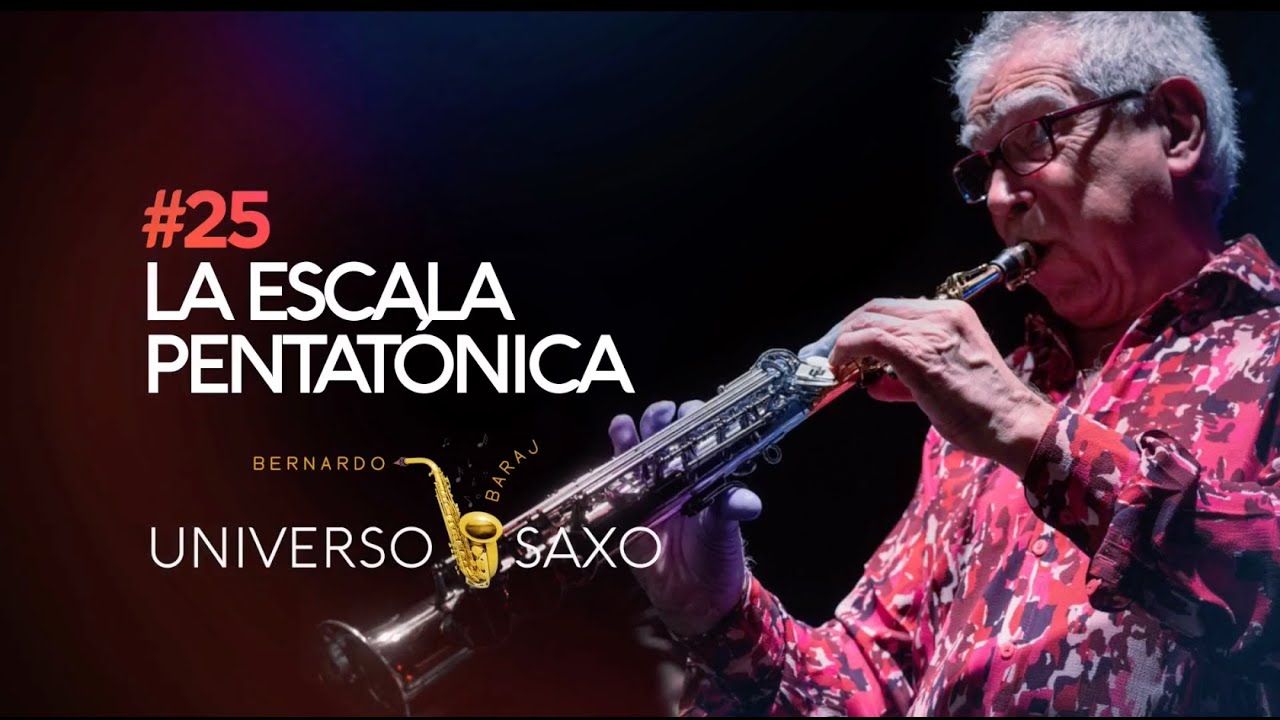 La escala Pentatonica (Bernardo Baraj)