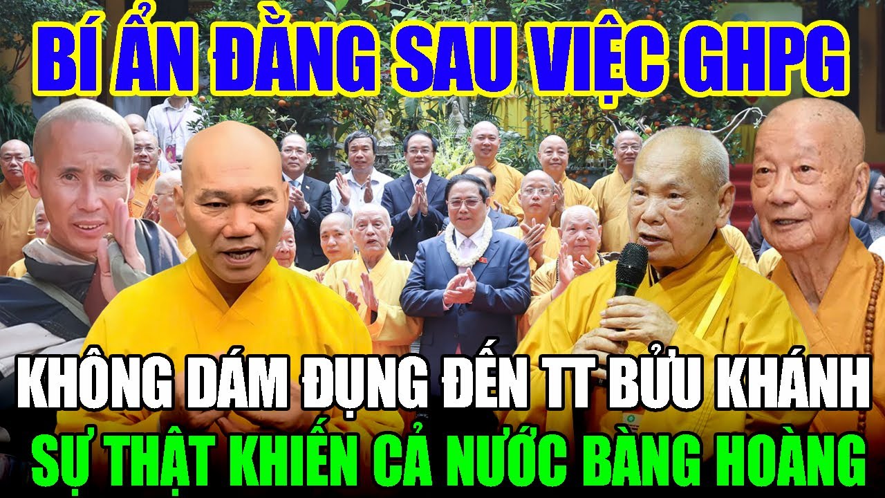 Bí Ẩn Đằng Sau Việc GHPG Không Dám Đụng Đến Sư Bửu Khánh – Sự Thật Khiến Cả Nước Bàng Hoàng