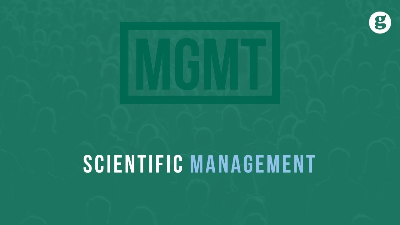 Scientific Management