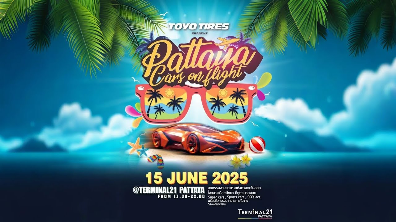 Pattaya cars on flight 2025  @Terminal 21
