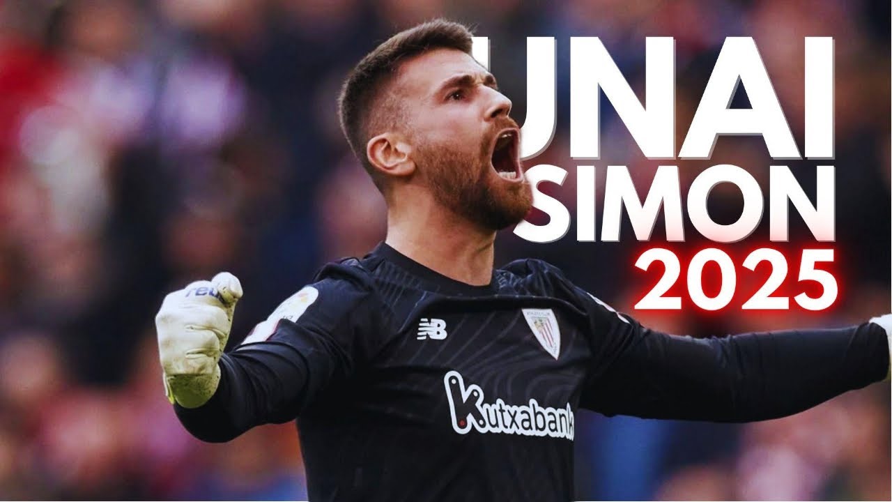 Unai Sim&oacute;n 2025 - Highlights Saves & Paradas | Athletic Club de Bilbao & Espa&ntilde;a 2025 |
