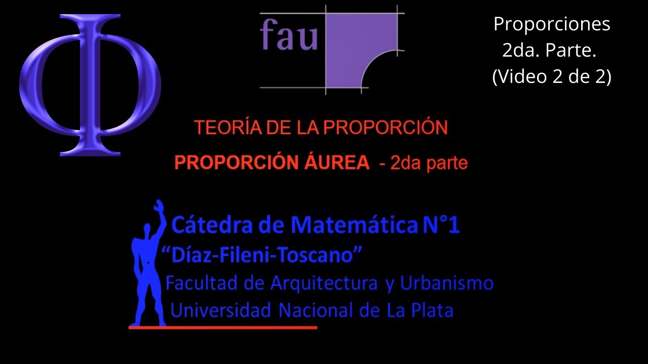 Proporción áurea. 2da.Parte. (Video 2 de 2)