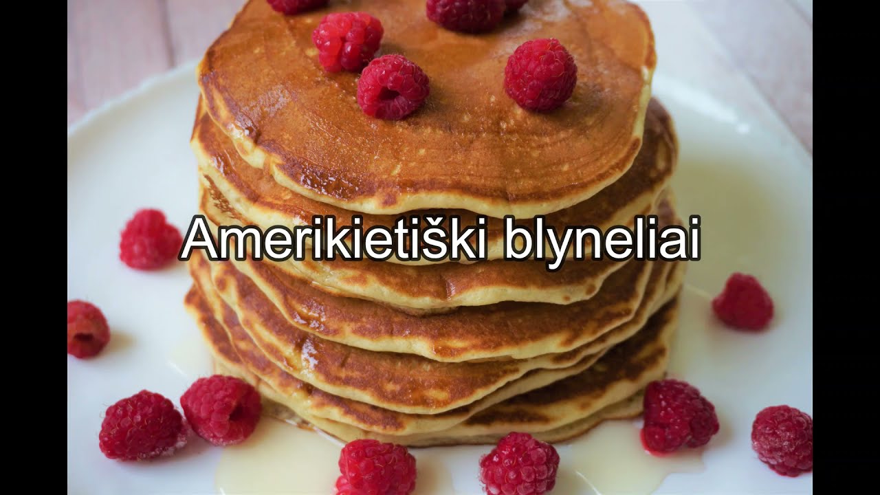 Amerikietiški blyneliai / blynai / Purūs ir minkšti blyneliai / Blynų receptas / American pancakes