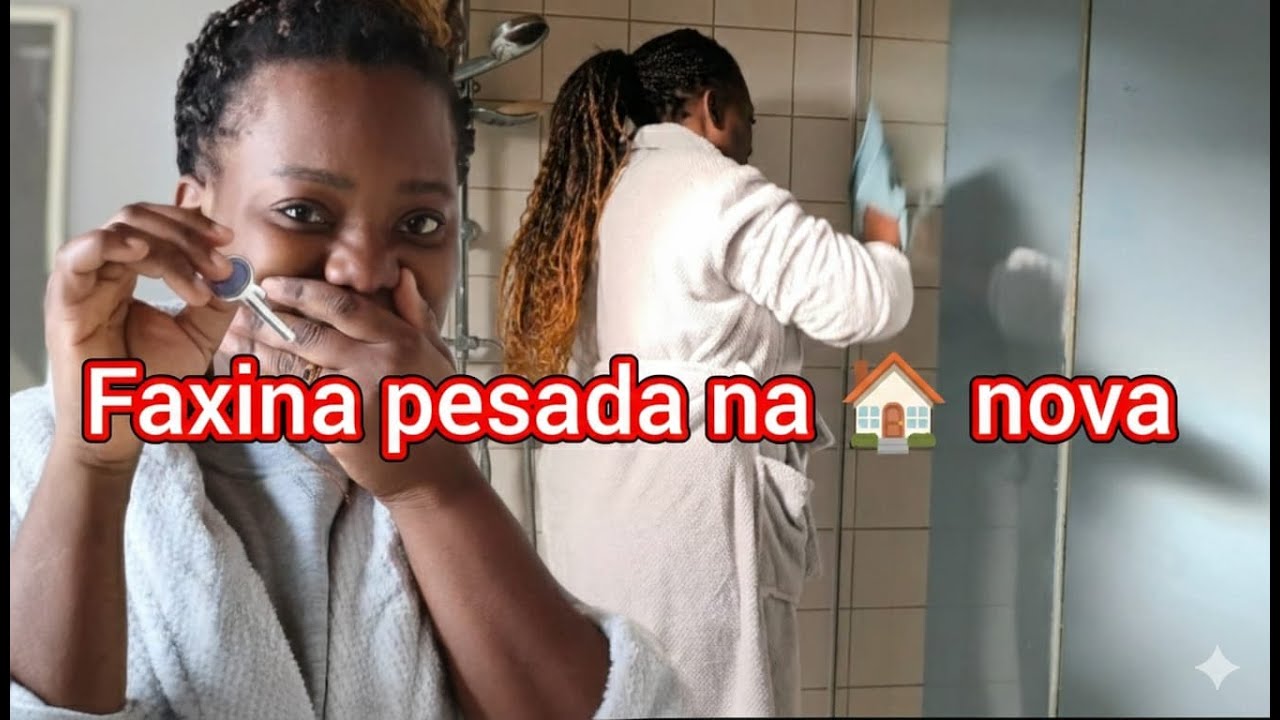 A realidade da casa 🏠 nova  faxina pesada e muita arrumação