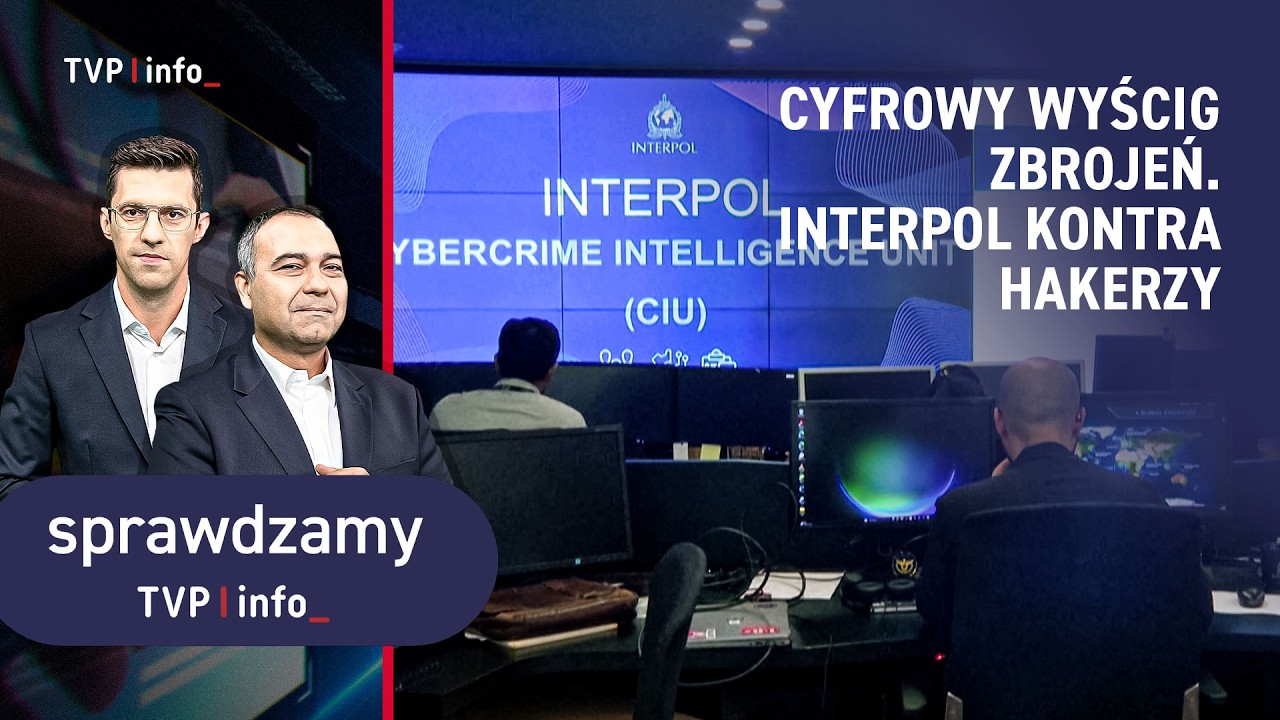 Cyfrowy wyścig zbrojeń. Interpol kontra hakerzy | SPRAWDZAMY