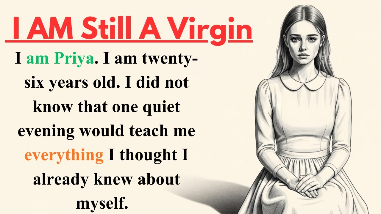 Learn English with Stories ⭐I am still a virgin   | Level 3 English Listening & Speaking Practice