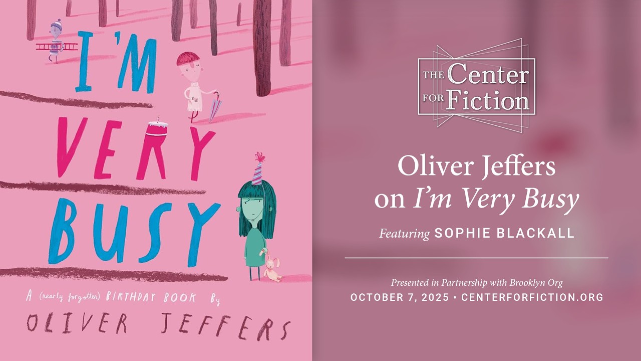 Oliver Jeffers on 'I’m Very Busy: A (Nearly Forgotten) Birthday Book' with Sophie Blackall