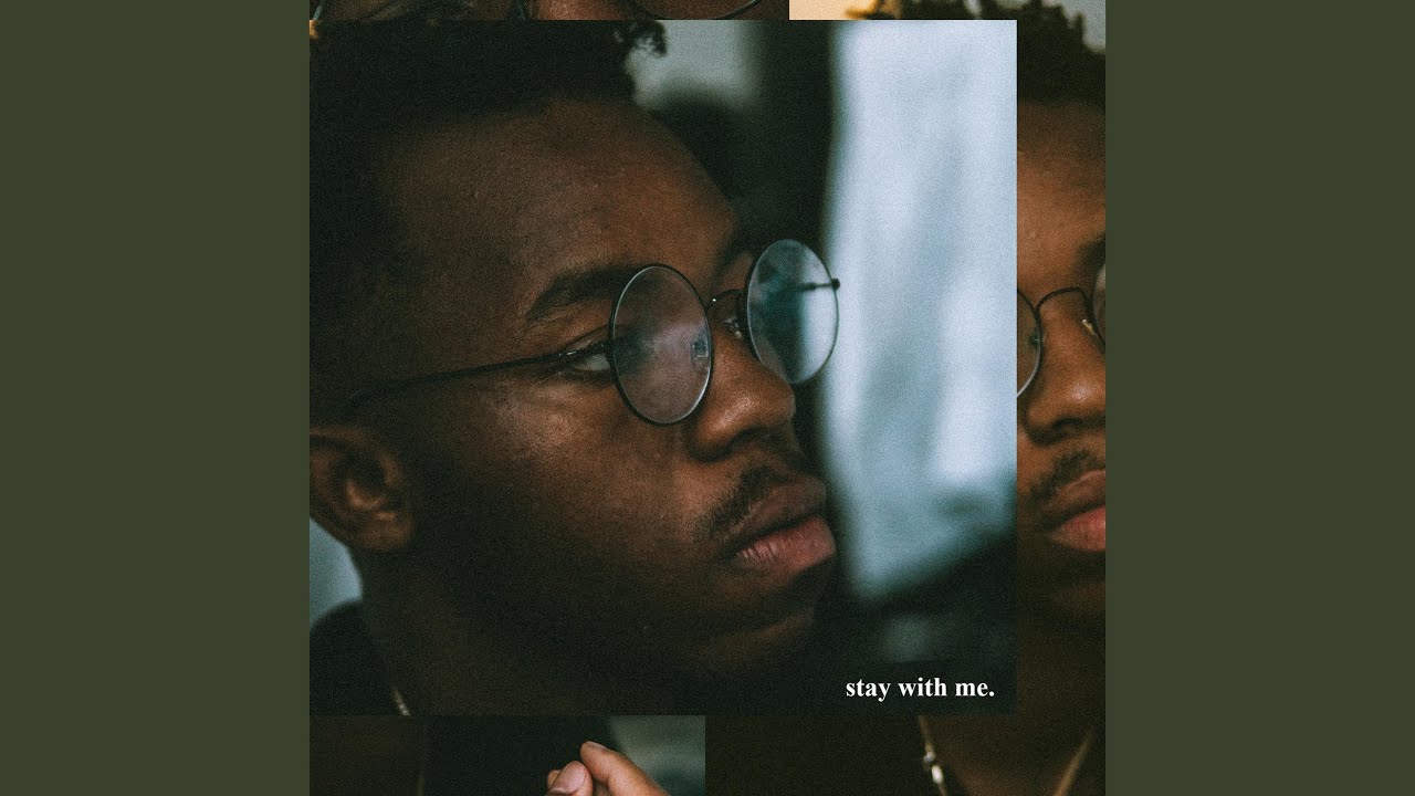 Stay (With Me) .