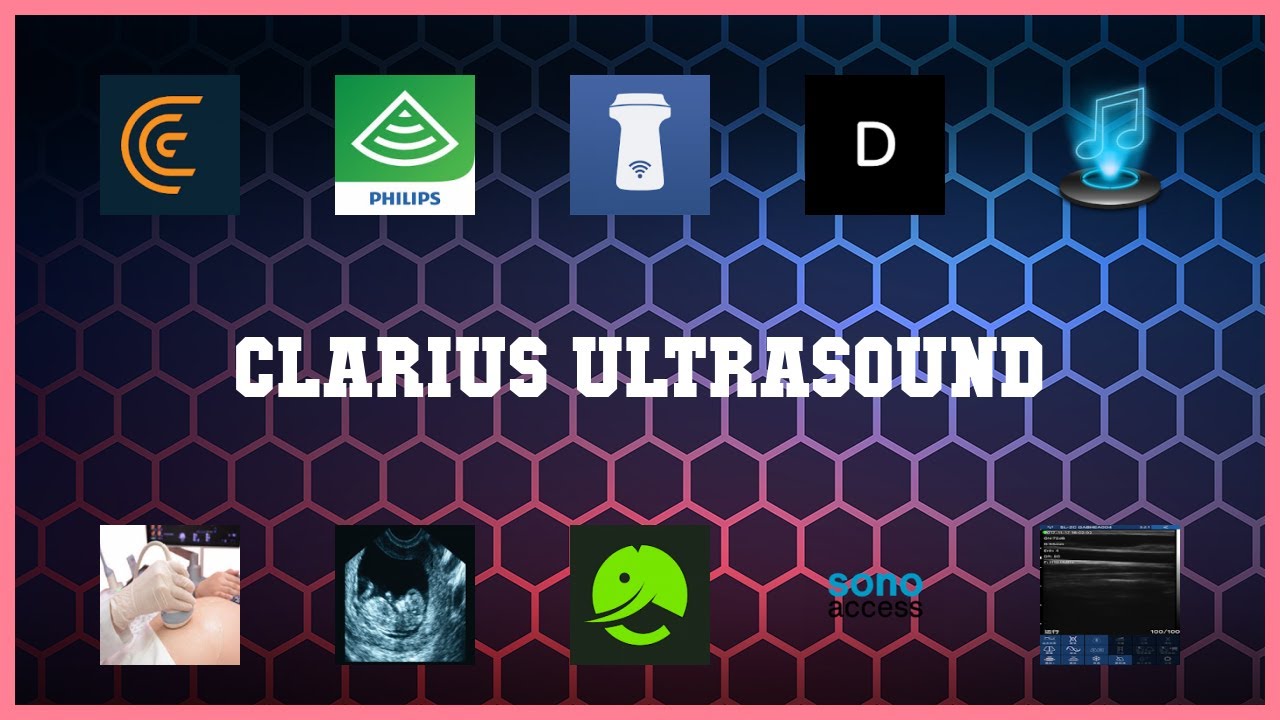 Top rated 10 Clarius Ultrasound Android Apps