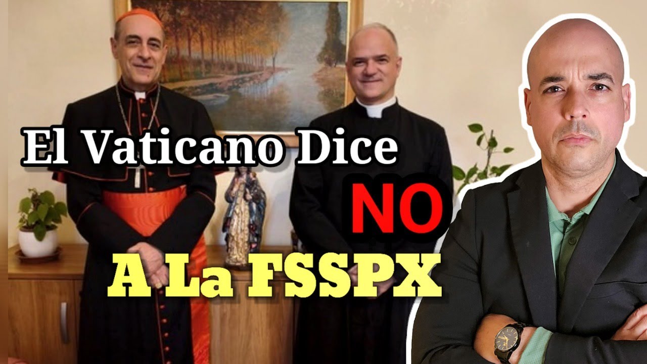 El Vaticano Rechaza Las Consagraciónes De Nuevos Obispos Para La FSSPX