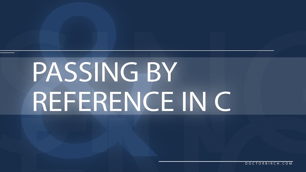 Passing by Reference, in C