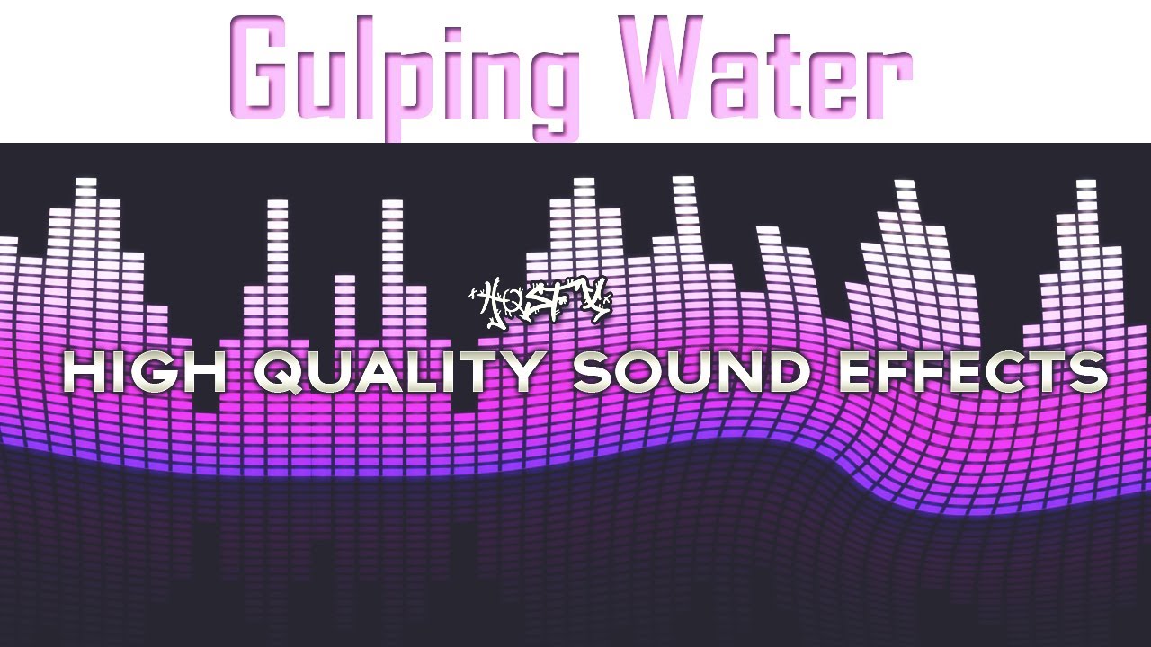 Gulping Water
