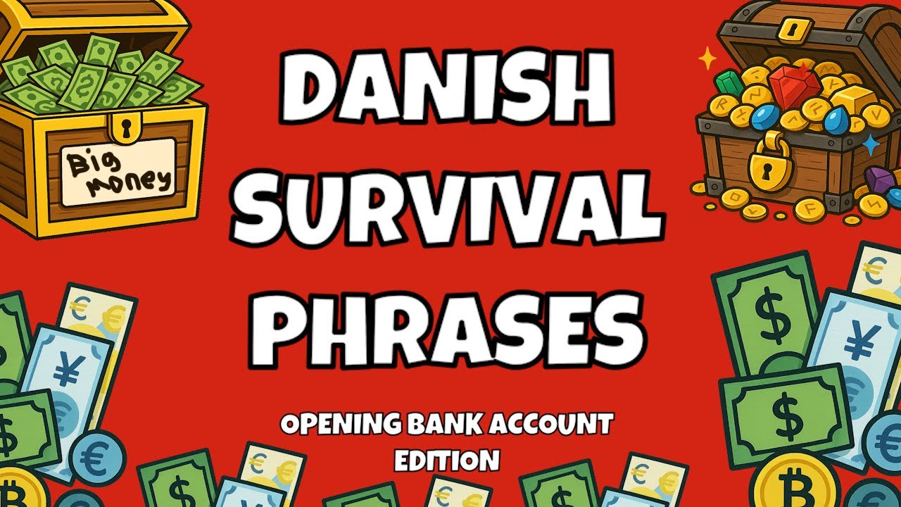 Opening a Bank Account in Danish – Bank Survival Conversation for Newcomers in under 10 minutes!