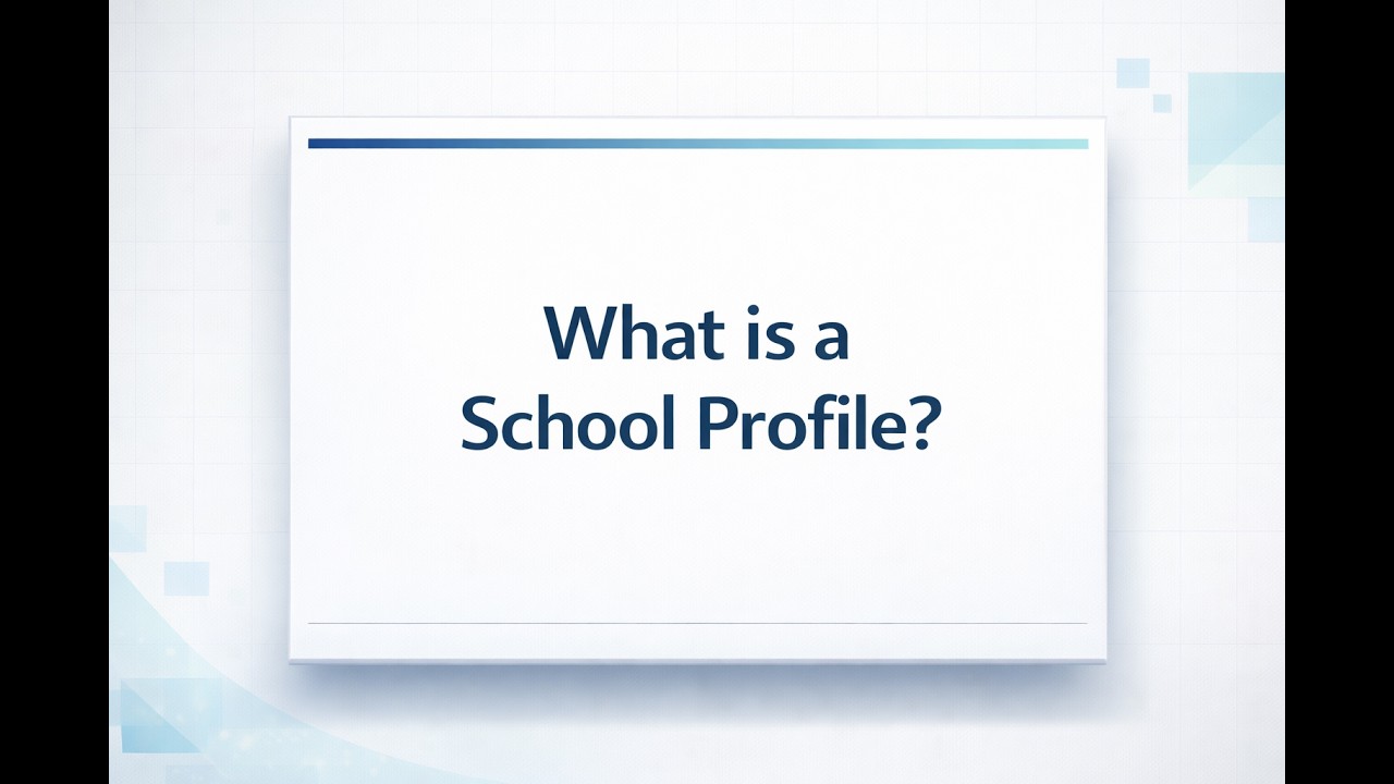 What Is a School Profile? | College Admissions Context Explained