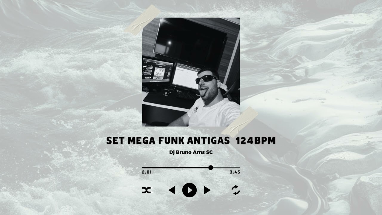SET MEGA FUNK ANTIGAS 124BPM - DJ BRUNO ARNS SC