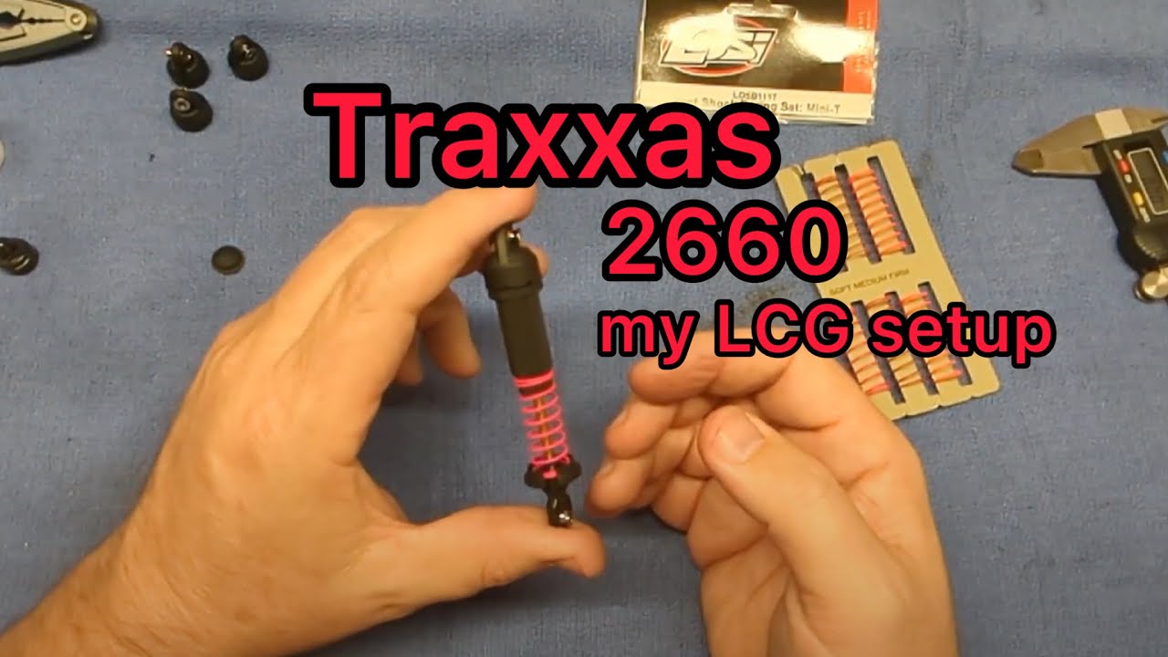 Traxxas 2660 shocks, my LCG setup