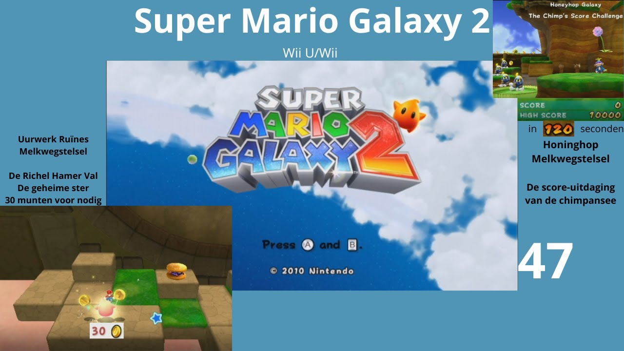 Super Mario Galaxy 2 deel 47 De Richel Hamer Val