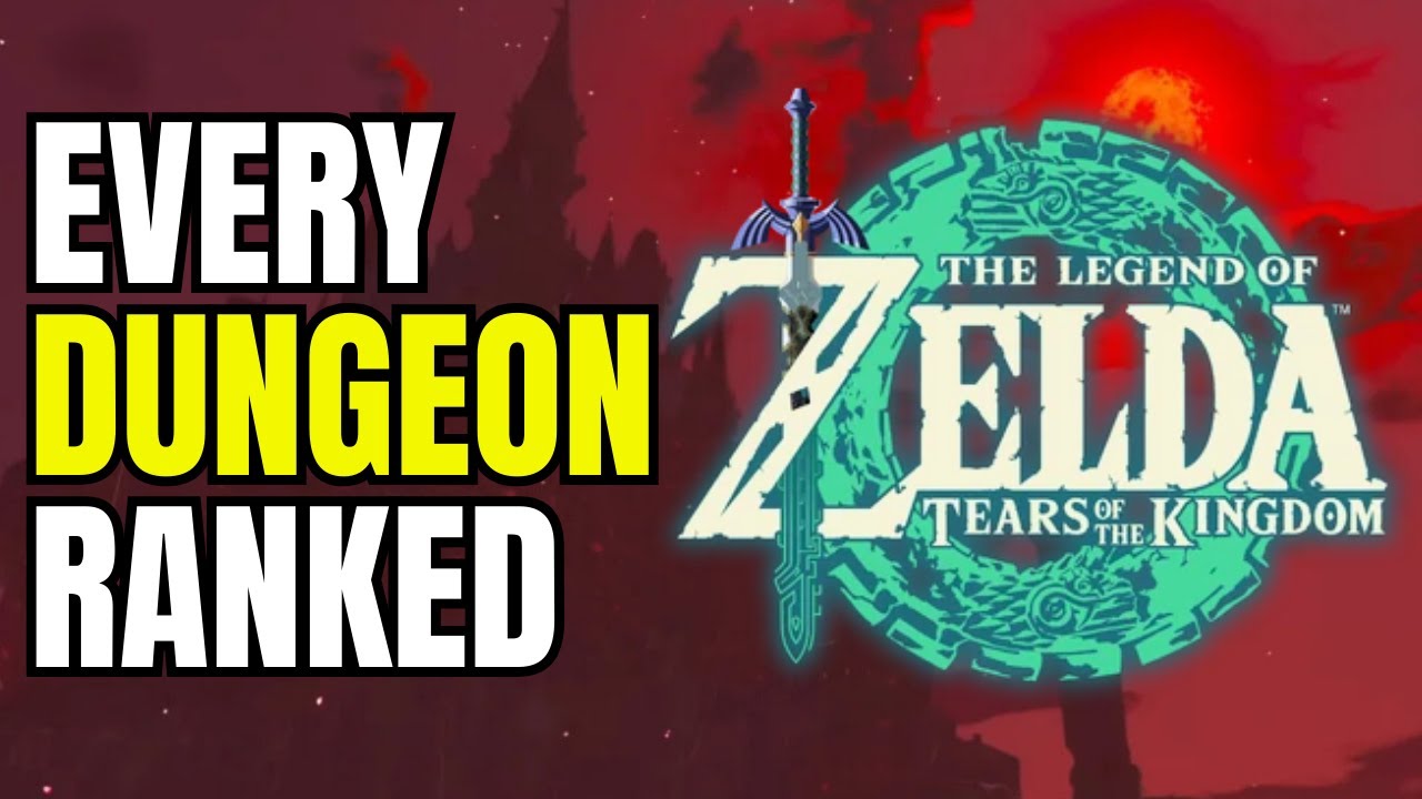 Every Tears of the Kingdom Dungeon RANKED
