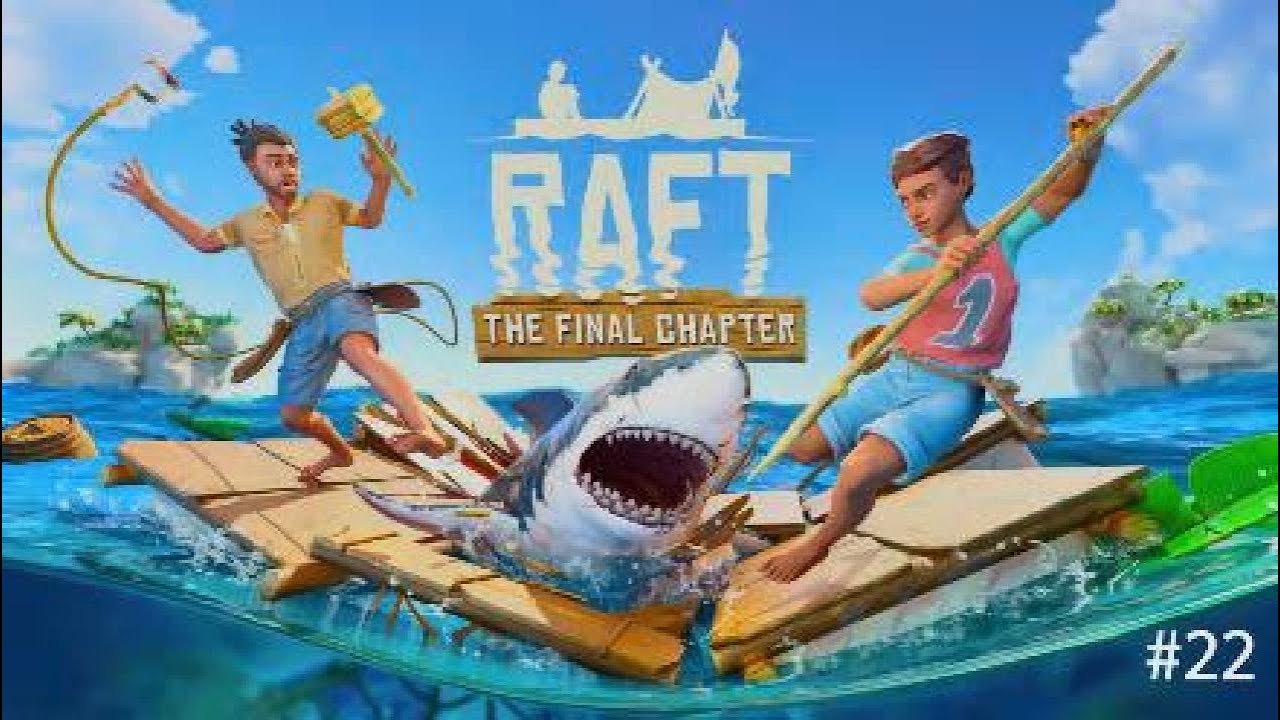 Raft #22 Llegamos a la Isla Balboa